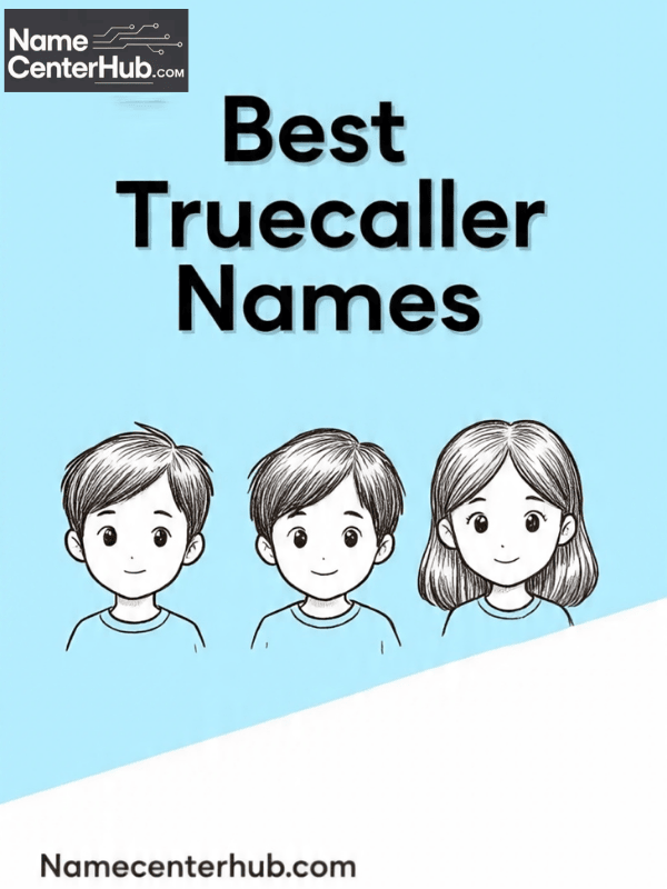 Best Truecaller Names