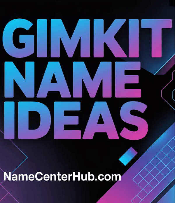 Gimkit Name Ideas
