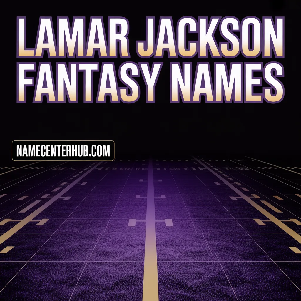 Lamar Jackson Fantasy Names