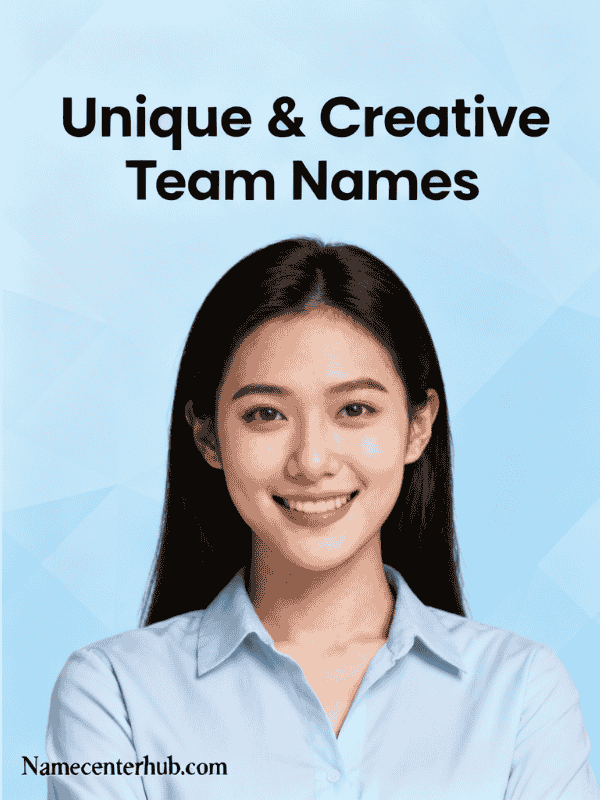 Unique & Creative Team Names