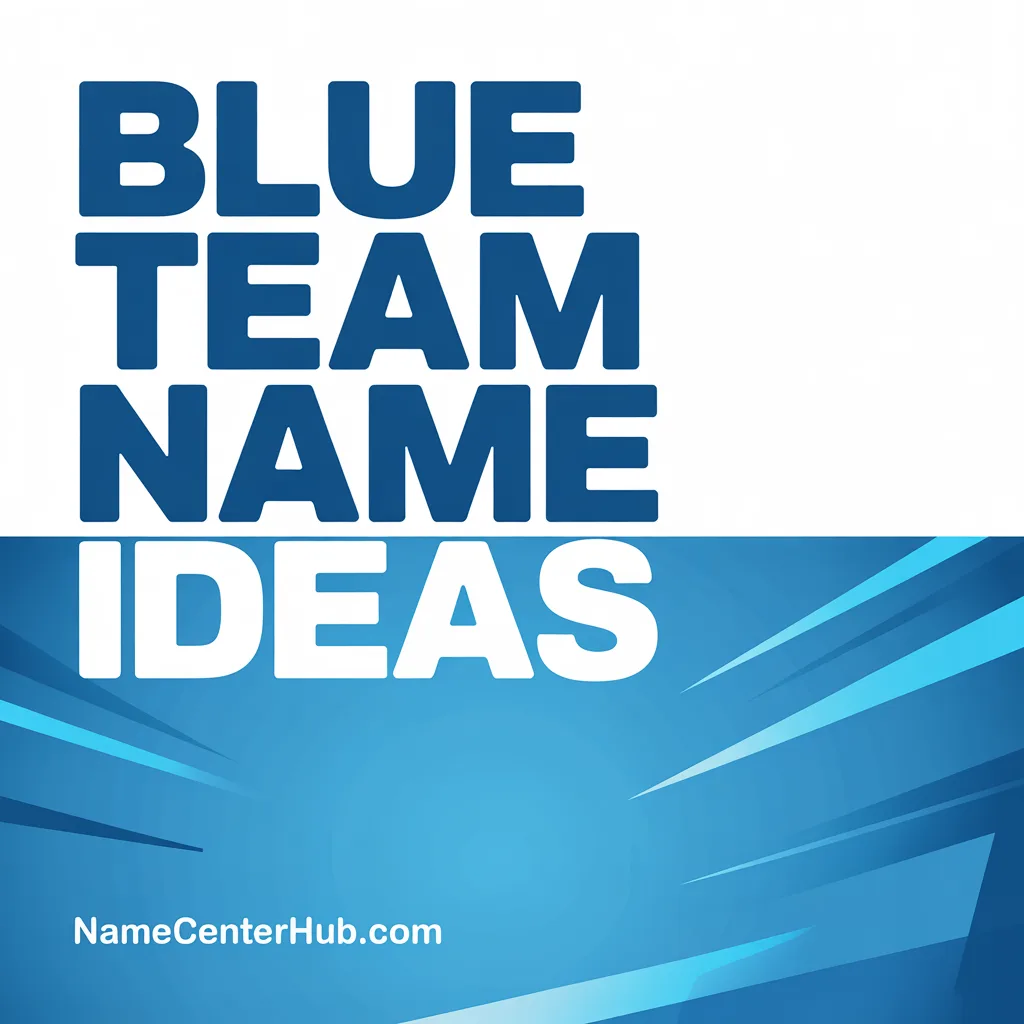 Blue Team Name Ideas