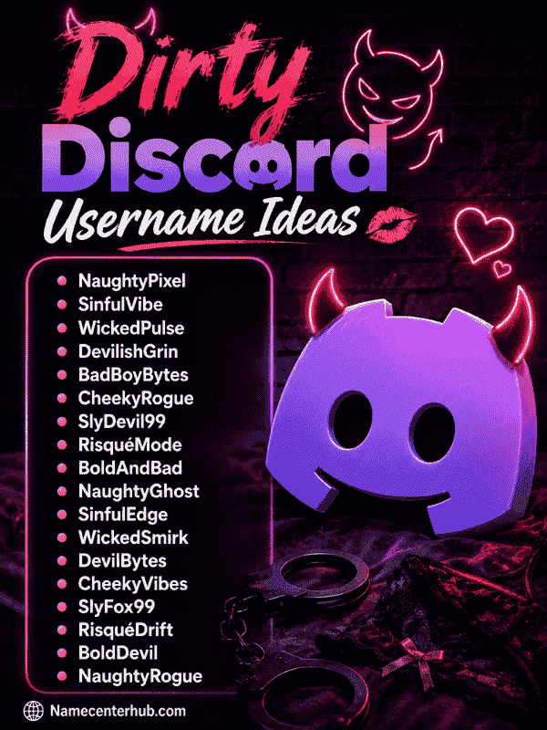 Dirty Discord Username Ideas