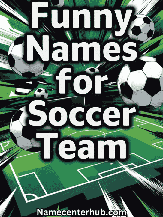 Funny Names For Soccer Team