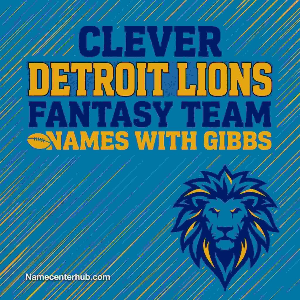 Clever Detroit Lions Fantasy Team Names with Gibbs