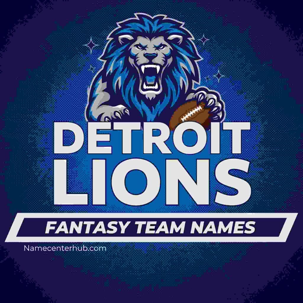Detroit Lions Fantasy Team Names